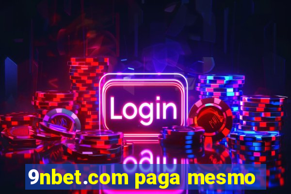 9nbet.com paga mesmo